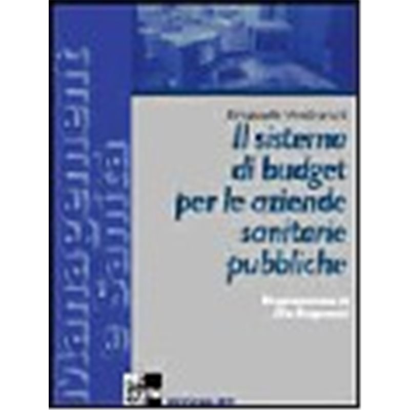 Il sistema di budget per le aziende sanitarie pubbliche